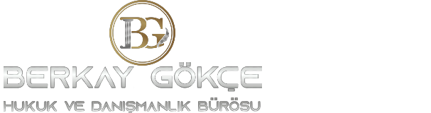 Berkay Gökçe Hukuk Bürosu
